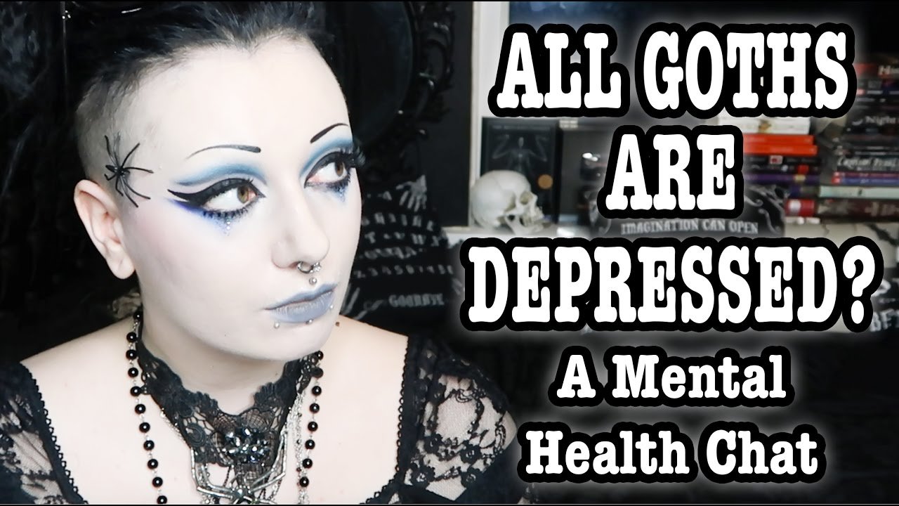 All Goths Are Depressed – A Harmful Stereotype. | Toxic Tears