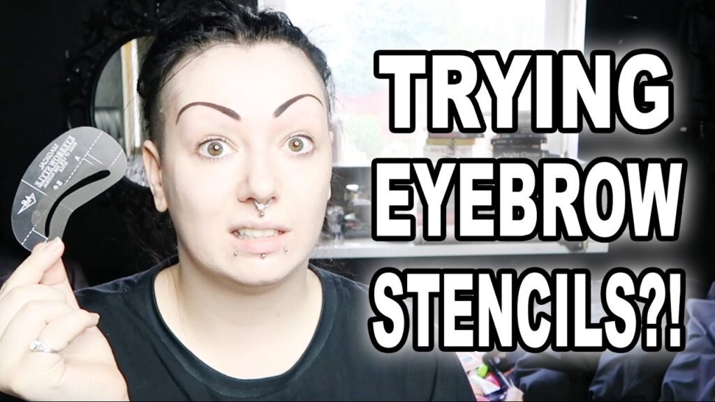 First Impressions: Trying Eyebrow Stencils! | Toxic Tears